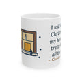 Dickens Quote Mug, I Will Honour Christmas in My Heart, Christmas Candlelit Window Coffee Mug 11oz
