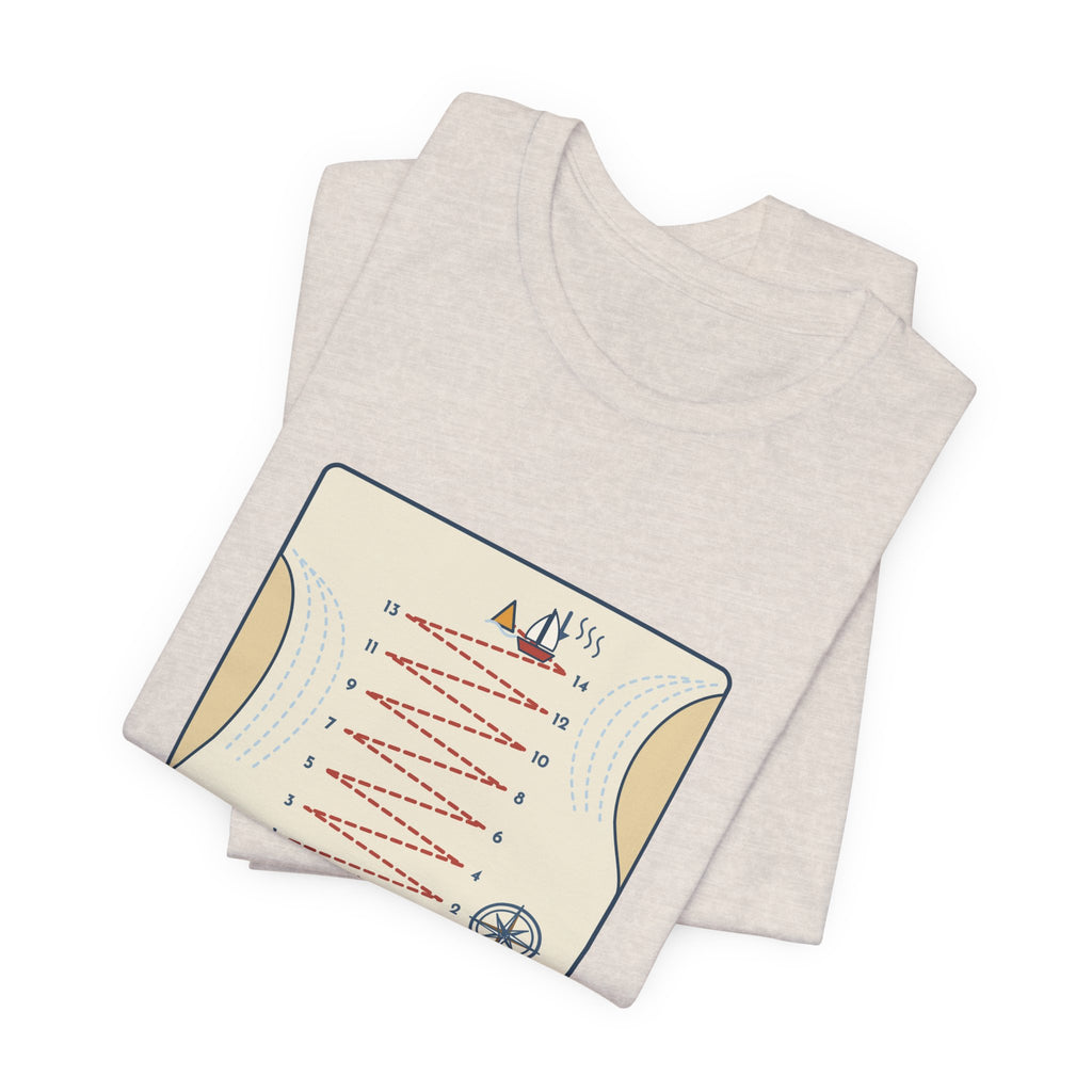 Sailing T-Shirt - Tacked Fourteen Times to Go a Mile Funny Sailor Tee