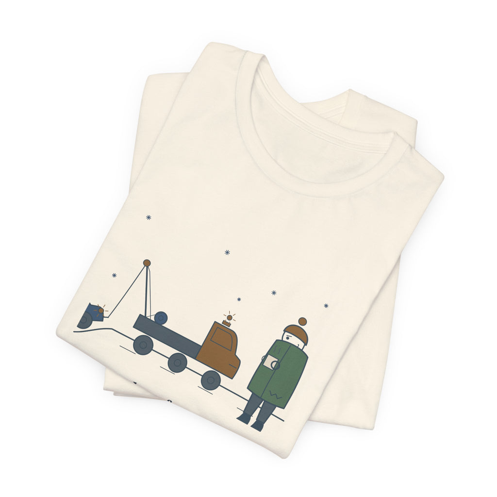 Tow Truck Operator T-Shirt - Worst Day of Your Week. Tuesday of Mine. Funny Tow Tee