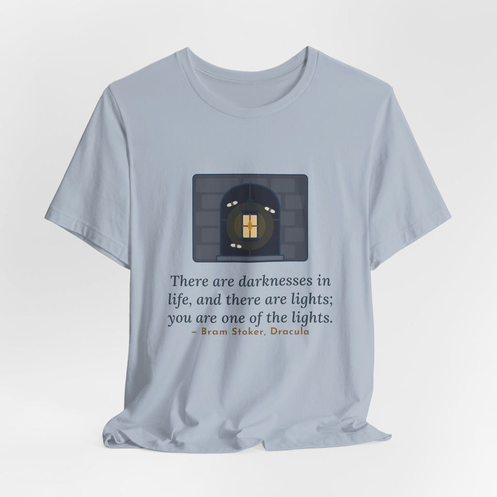 Bram Stoker Quote T-Shirt, You Are One of the Lights, Love Lantern in the Window Tee