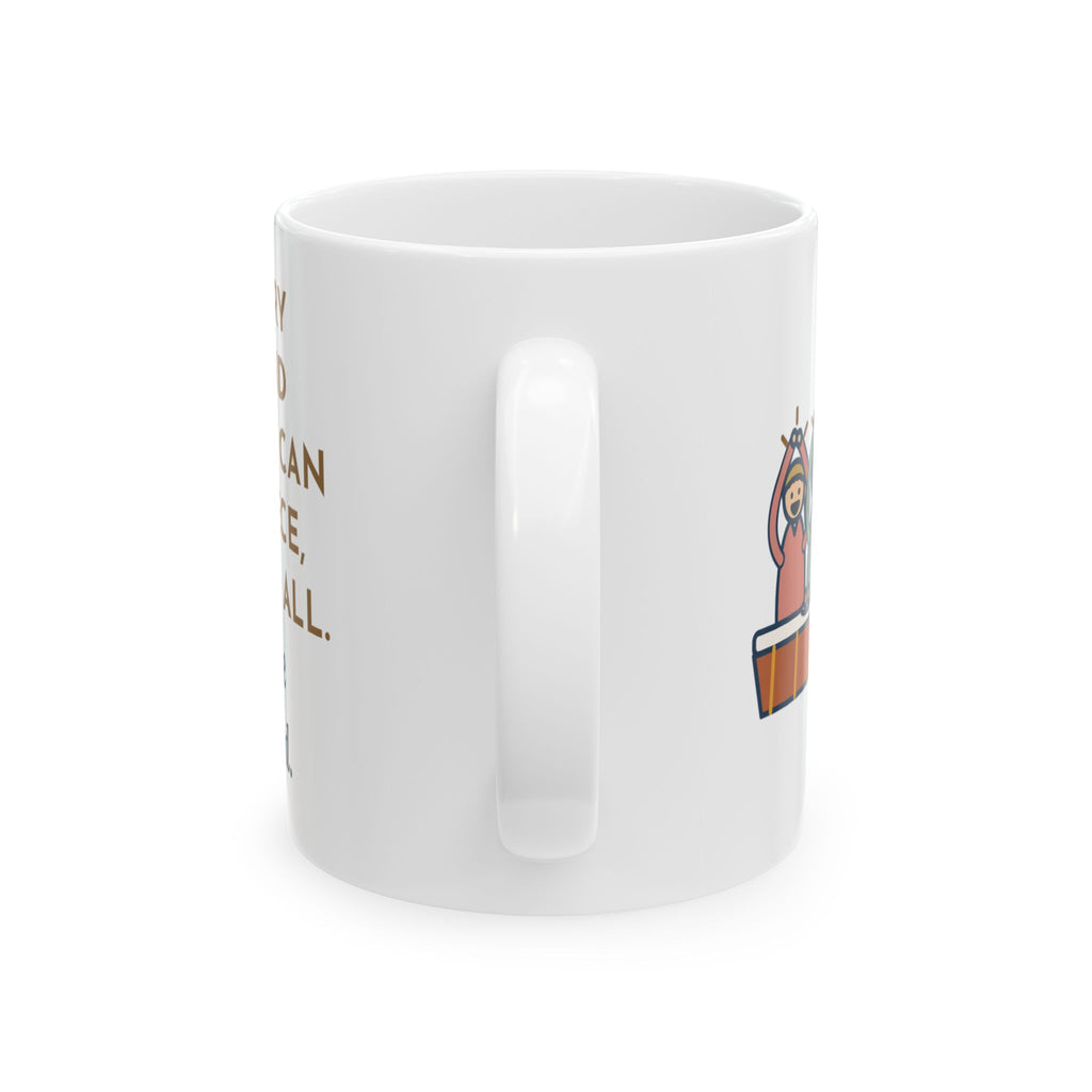 Thanksgiving Mug, Cranberry Sauce Out of the Can in One Piece, The Table Applauded, Funny Coffee Mug 11oz