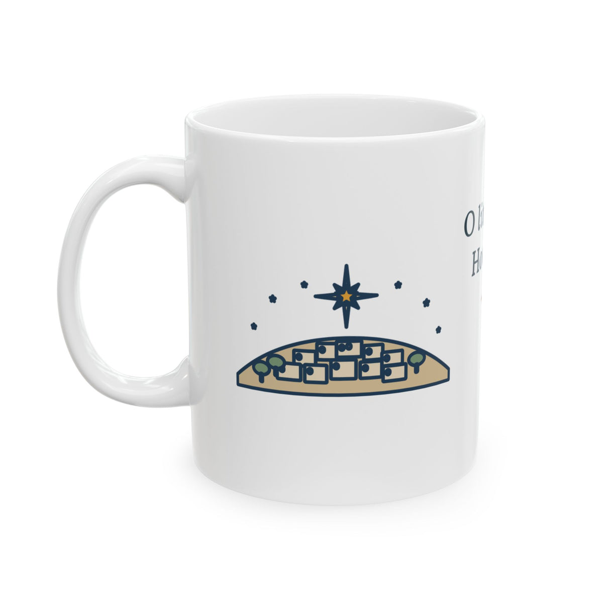 Brooks Quote Mug, O Little Town of Bethlehem, Christmas Hill Town Star Coffee Mug 11oz