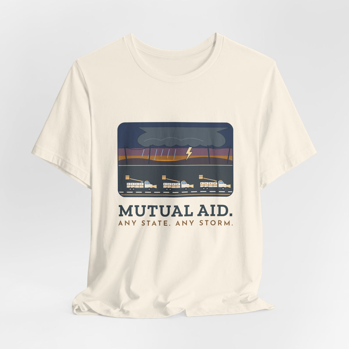 Lineworker T-Shirt - Mutual Aid. Any State. Any Storm. Power Line Crew Tee