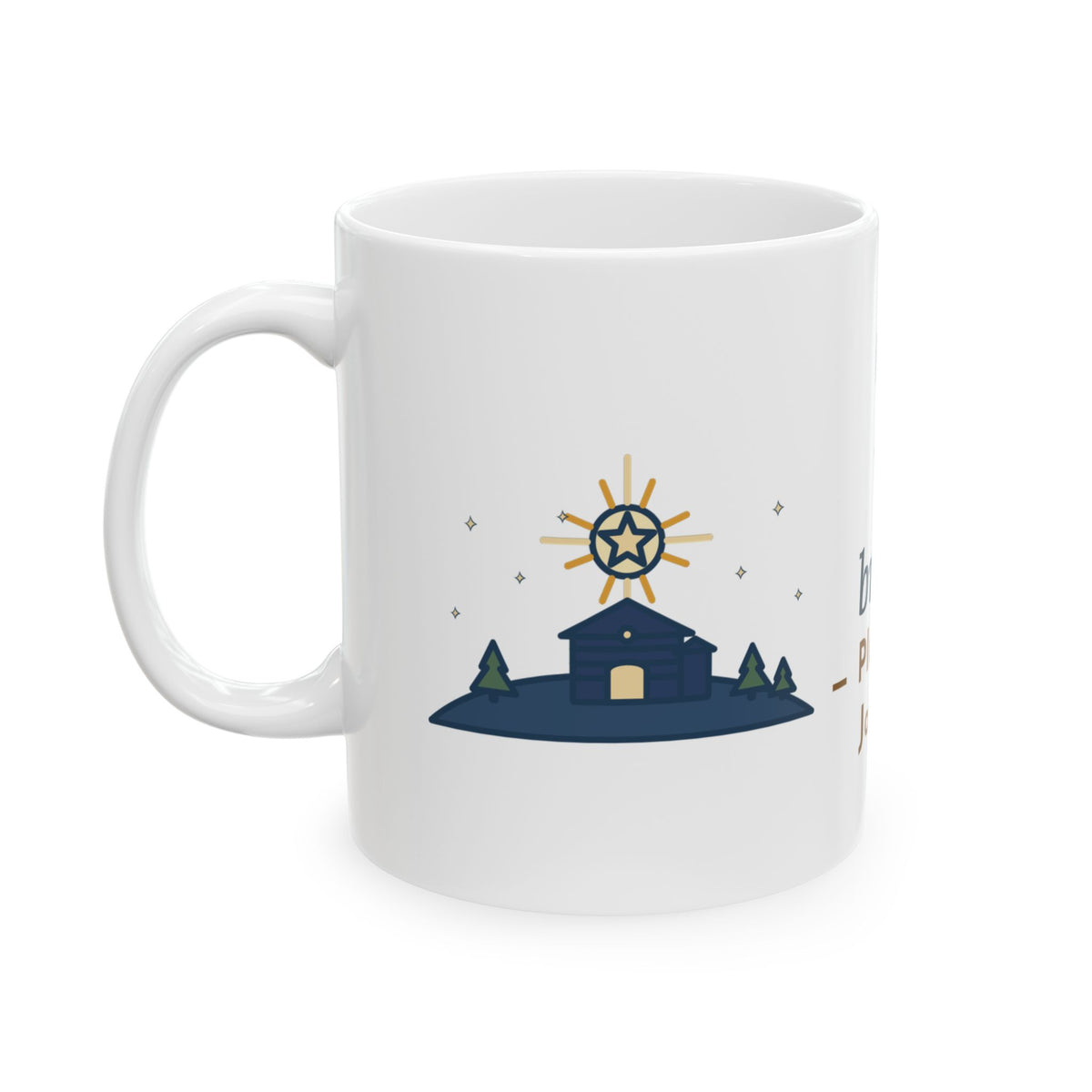 Cappeau Quote Mug, The Stars Are Brightly Shining, Christmas Star over Stable Coffee Mug 11oz