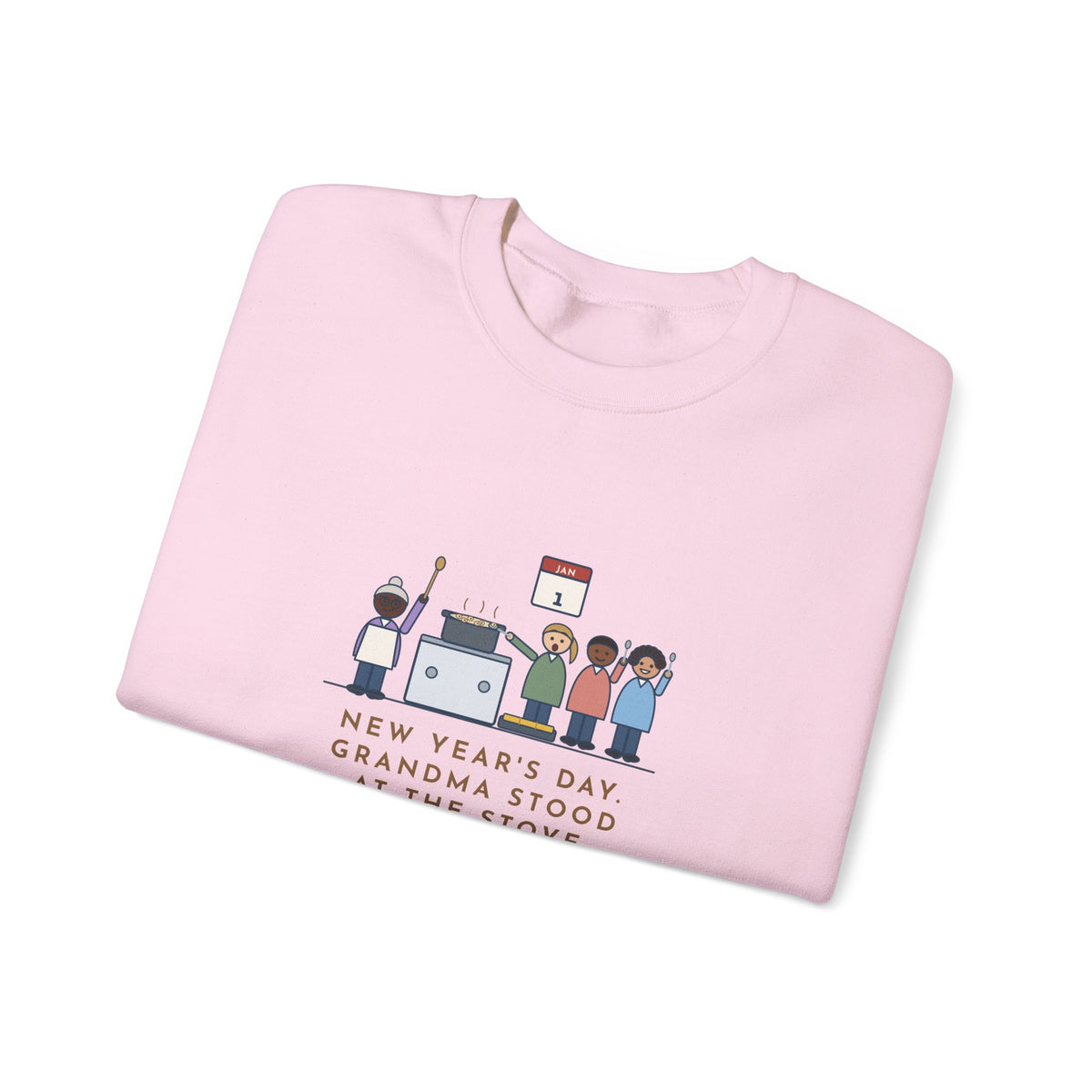 New Year's Day Sweatshirt, Grandma Stood at the Stove Until Everyone Ate a Spoonful of Peas for Luck, Funny Southern Kitchen Crewneck