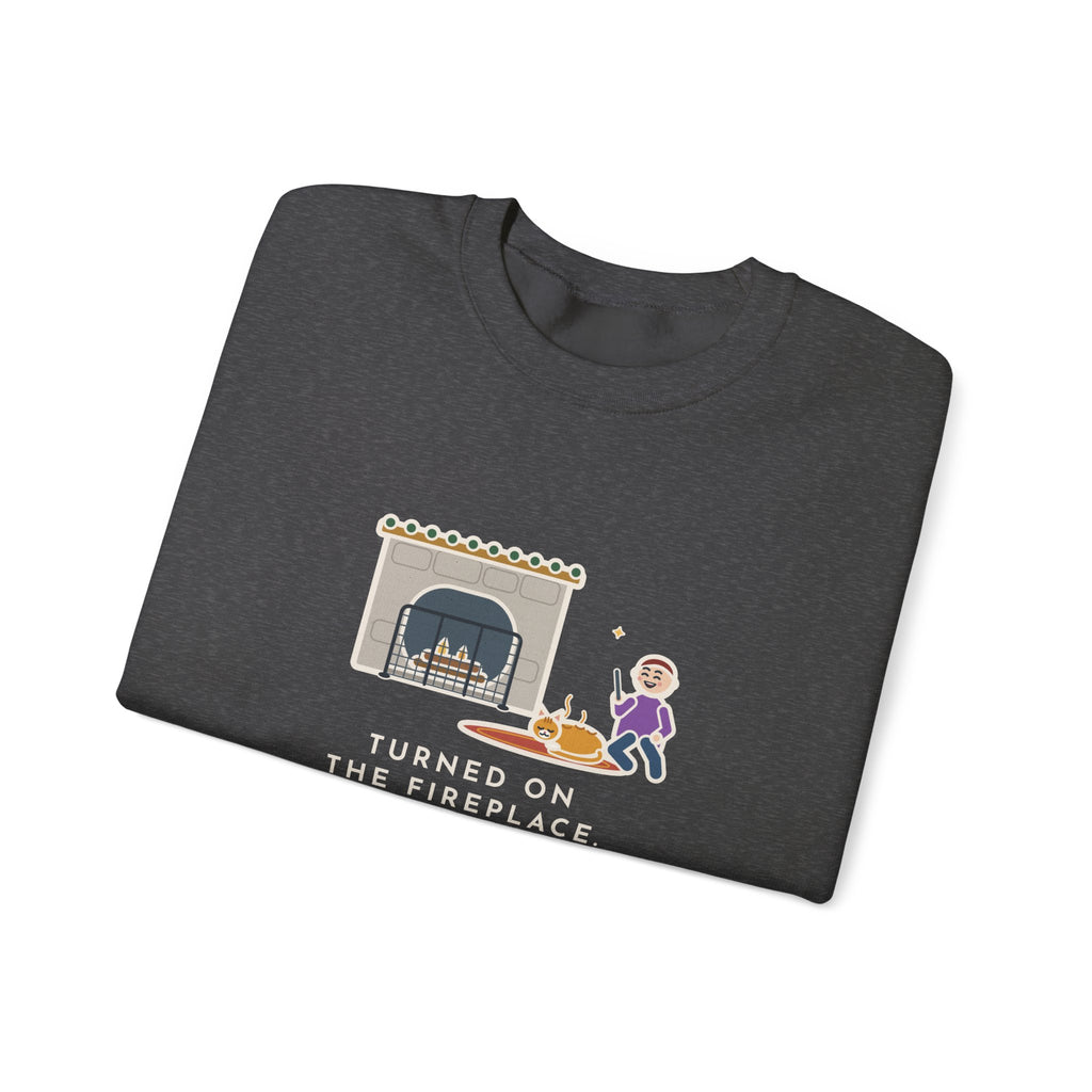 Fireplace Cat Sweatshirt, Turned On the Fireplace, The Cat Claimed the Warm Spot Before the Logs Caught, Funny Hearth Rug Crewneck