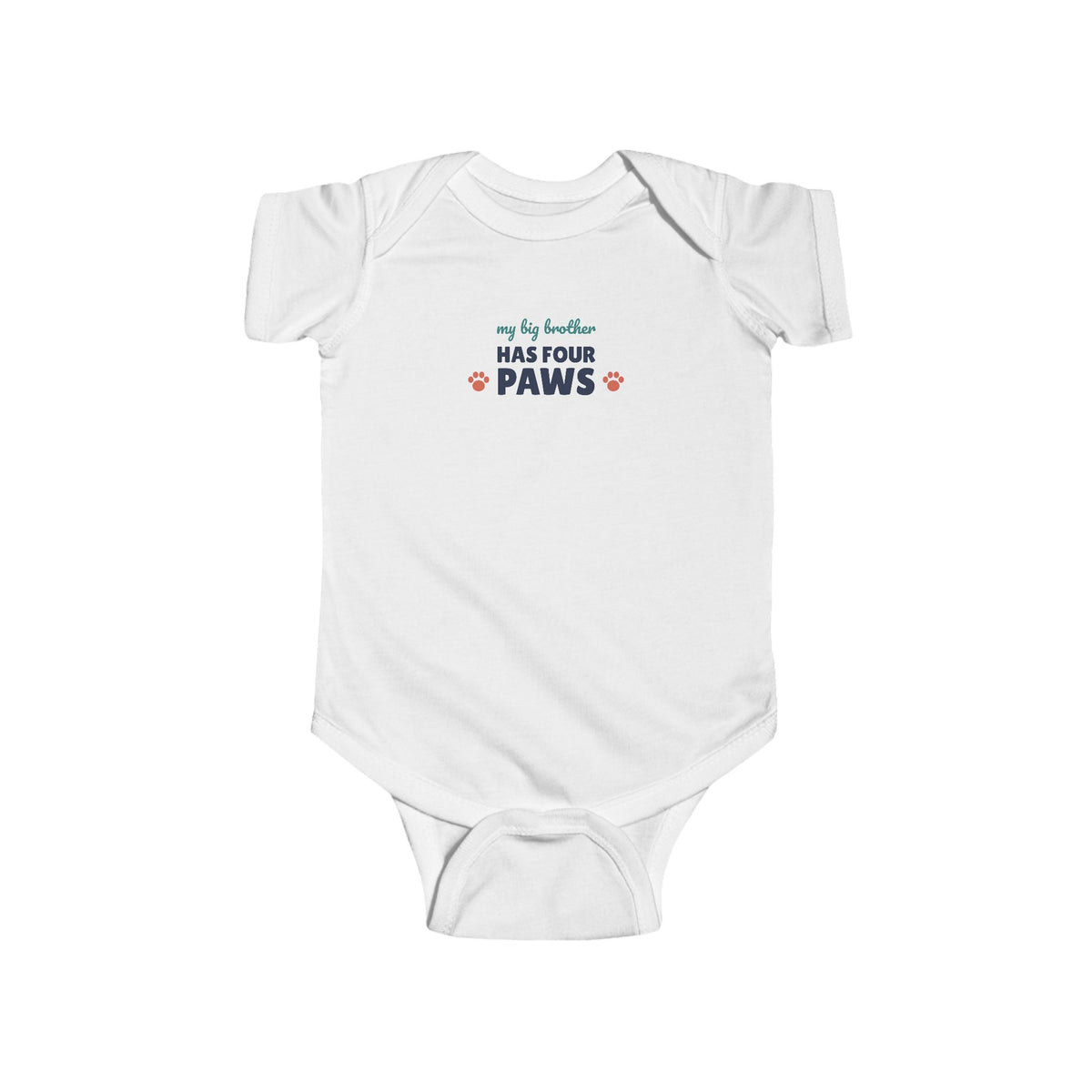 My Big Brother Has Four Paws Baby Bodysuit, Dog Lover Newborn Outfit
