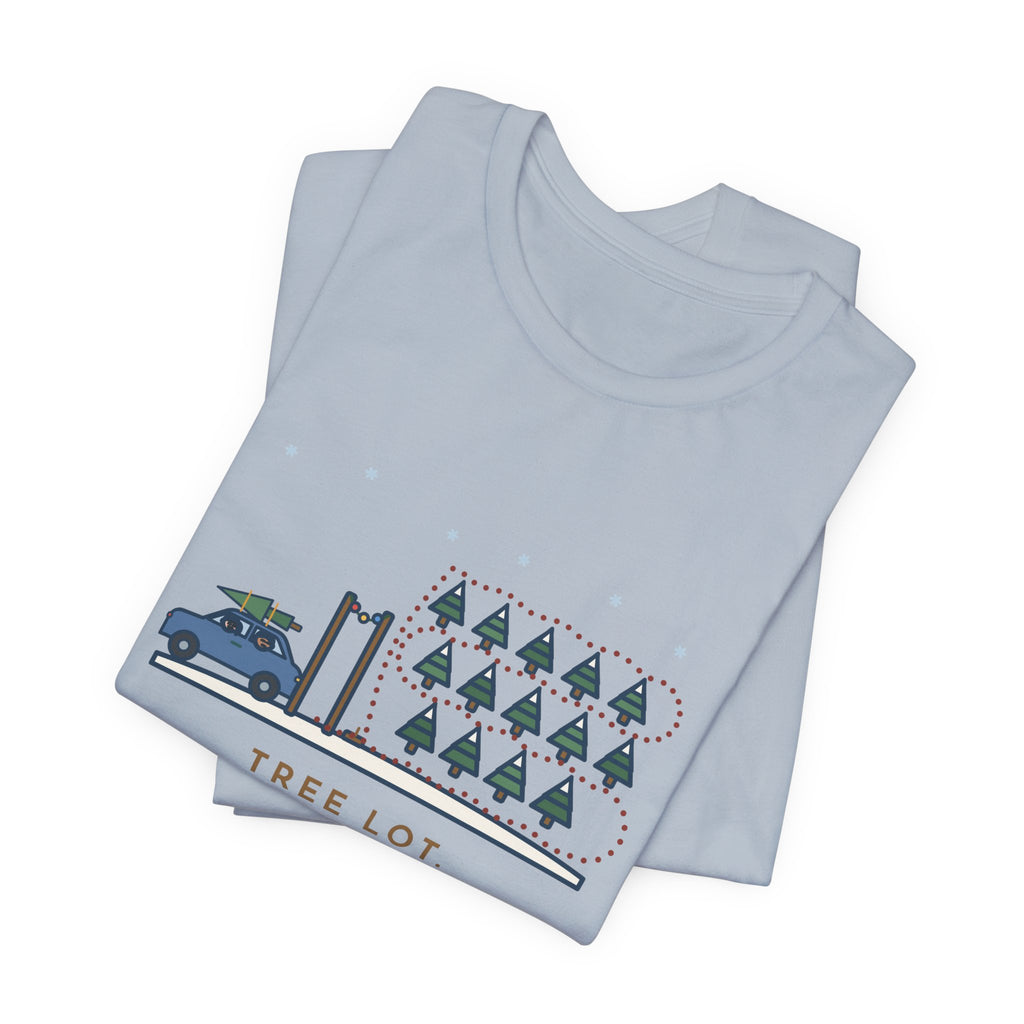 Funny Christmas Tree T-Shirt, Walked Past Forty Trees for an Hour, Bought the First One We Saw, Tree Lot Loop Tee