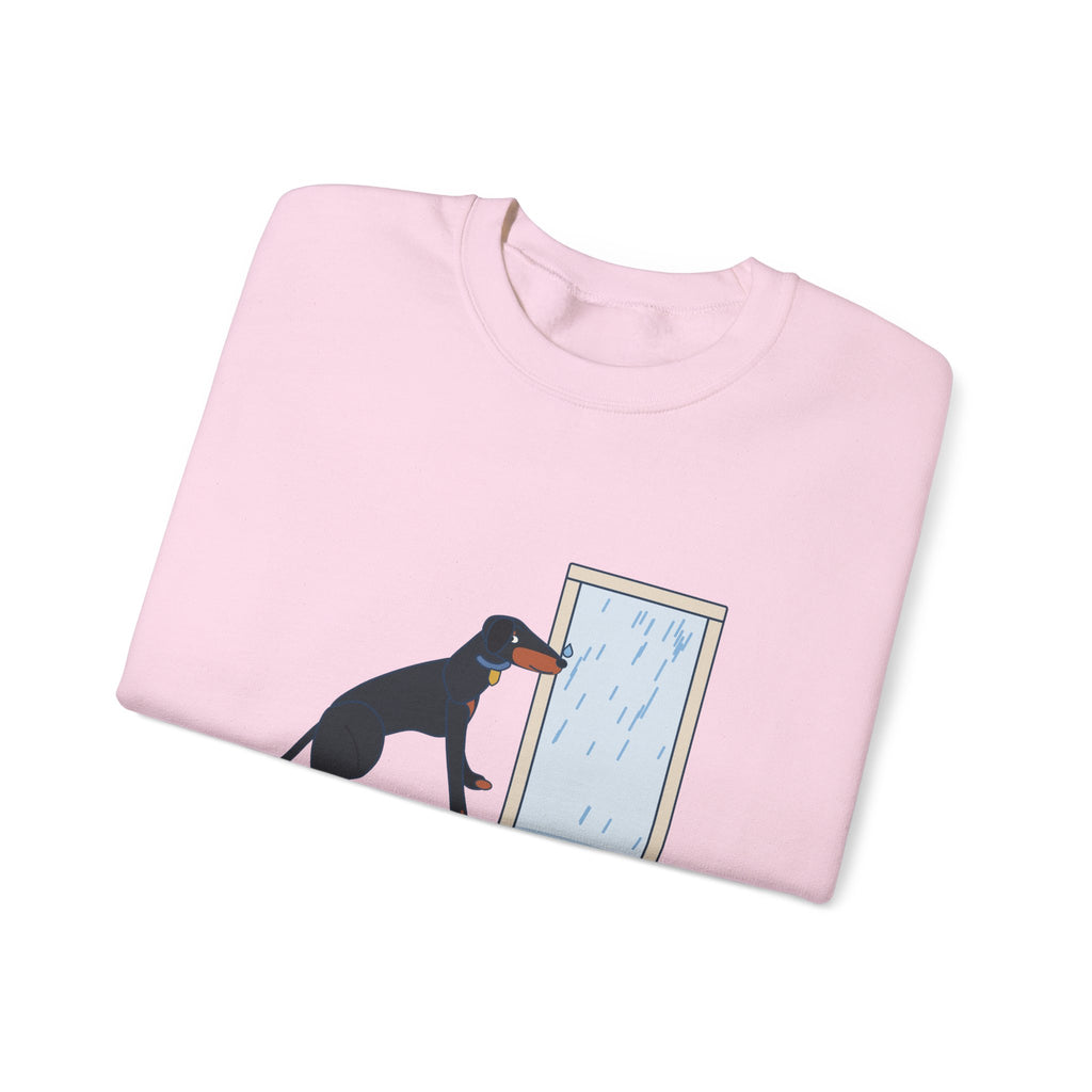Doberman Crewneck Sweatshirt - Guard Dog. Won't Go Out in the Rain. Dobie Gift