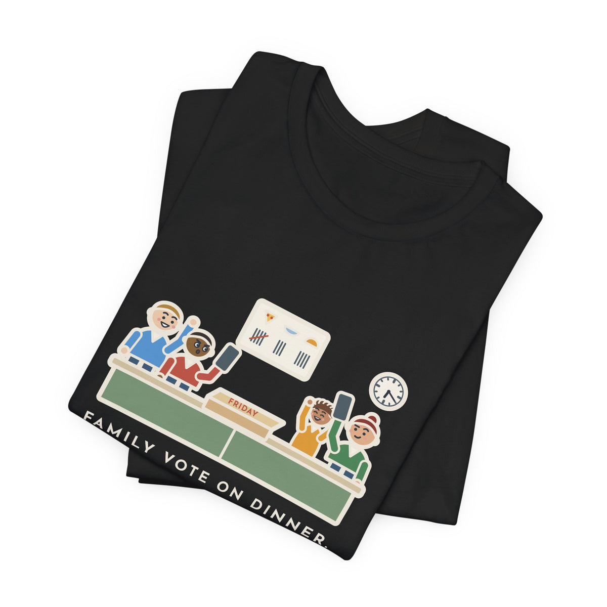 Funny Family Dinner T-Shirt, Twenty Minutes of Debate, Same Pizza Place as Last Friday, Kitchen Vote Tee