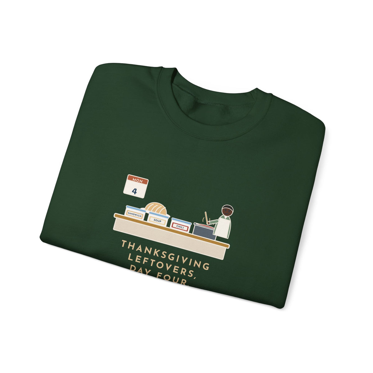 Thanksgiving Leftovers Sweatshirt, Day Four, Sandwich, Then Soup, Now Turkey Chili, Funny Leftover Plan Crewneck