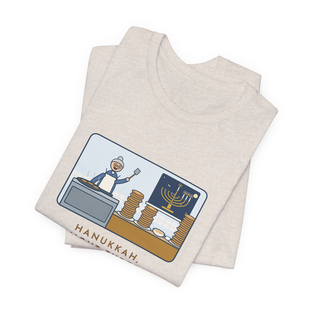 Funny Hanukkah T-Shirt, Night Three, Grandma Fried Two Hundred Latkes and Called It a Snack, Grandma's Kitchen Tee