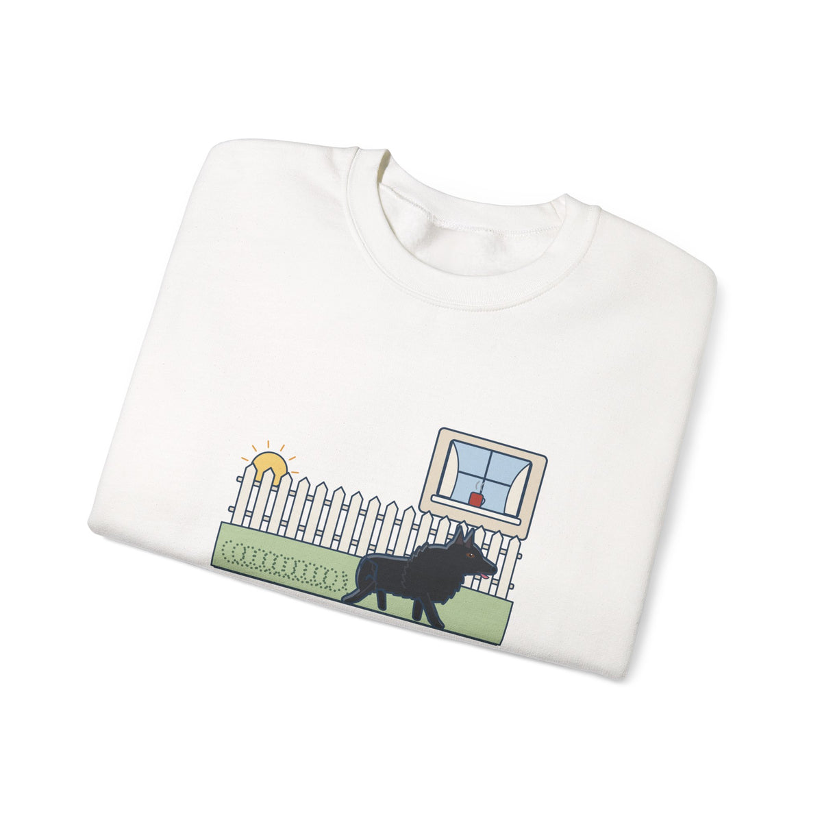 Schipperke Crewneck Sweatshirt - Patrolled the Fence Line Eleven Times Before Breakfast