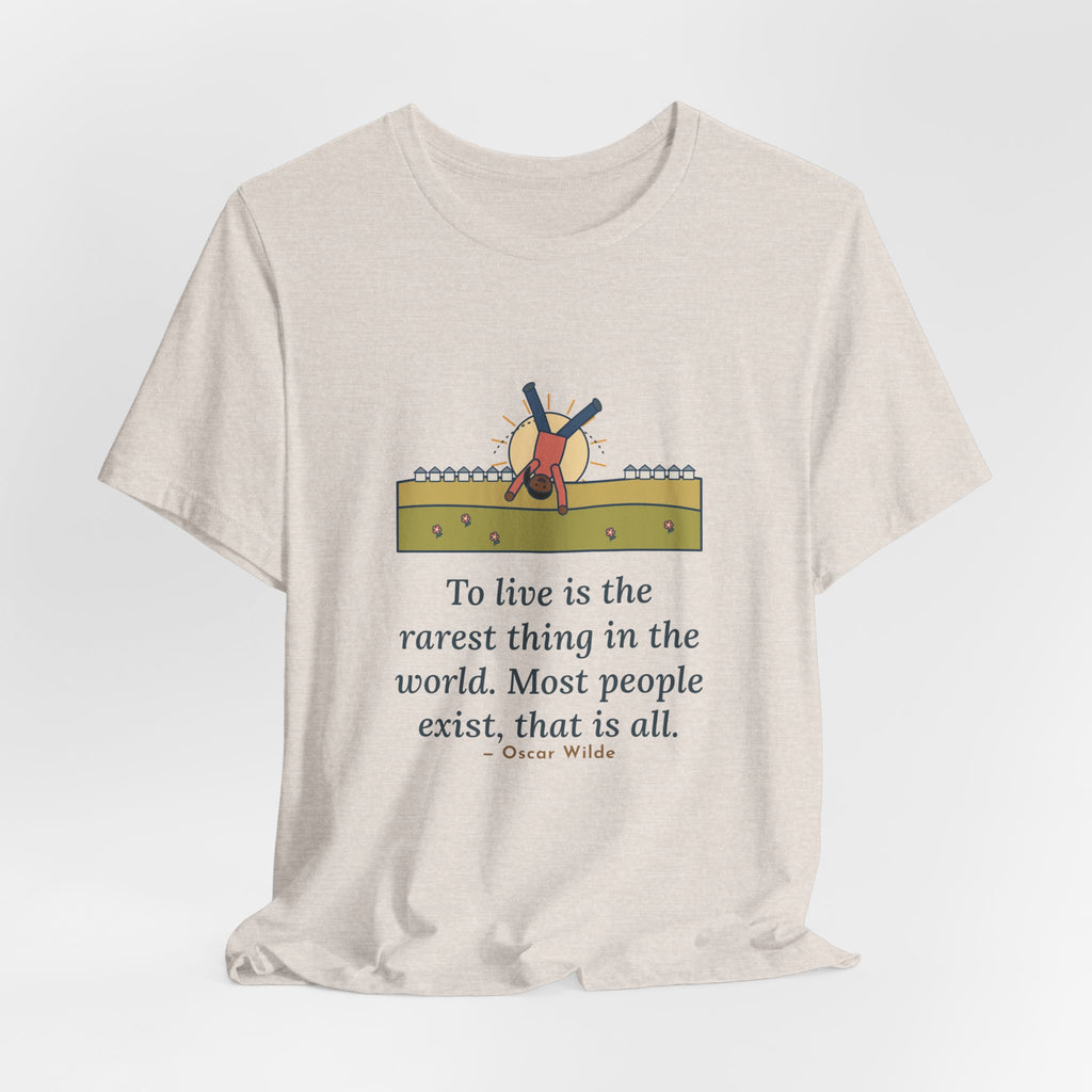Oscar Wilde Quote T-Shirt, To Live Is the Rarest Thing in the World, Literary Cartwheel Meadow Tee