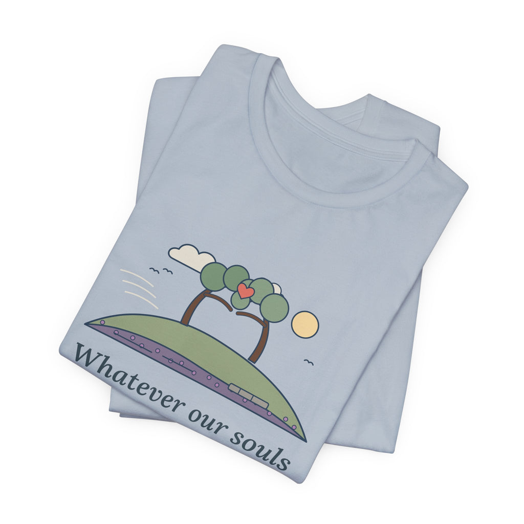 Emily Brontë Love Quote T-Shirt, Whatever Our Souls Are Made Of, Romantic Moor Trees Tee