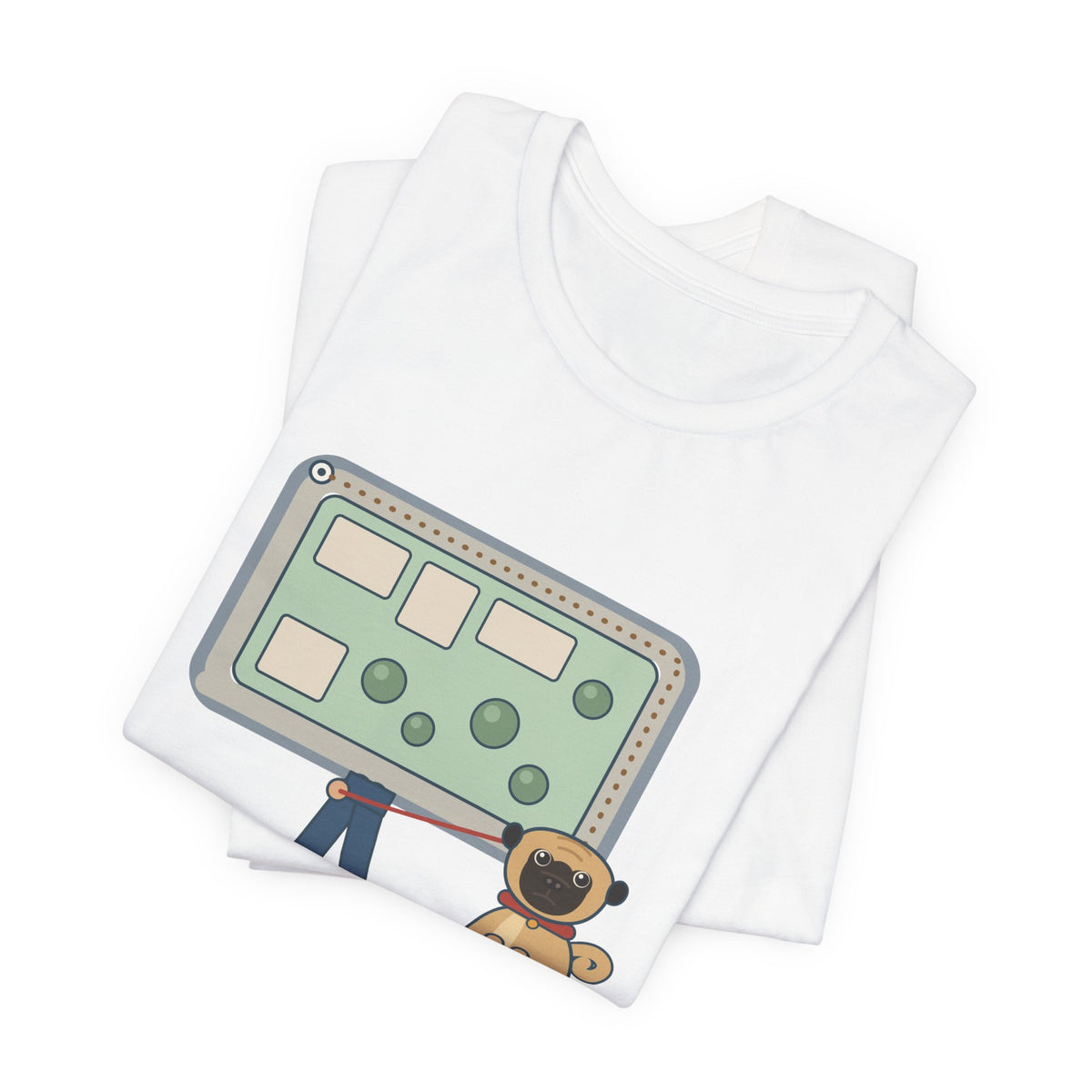 Pug T-Shirt - Halfway Around the Block, the Pug Sat Down Funny Dog Walk Tee