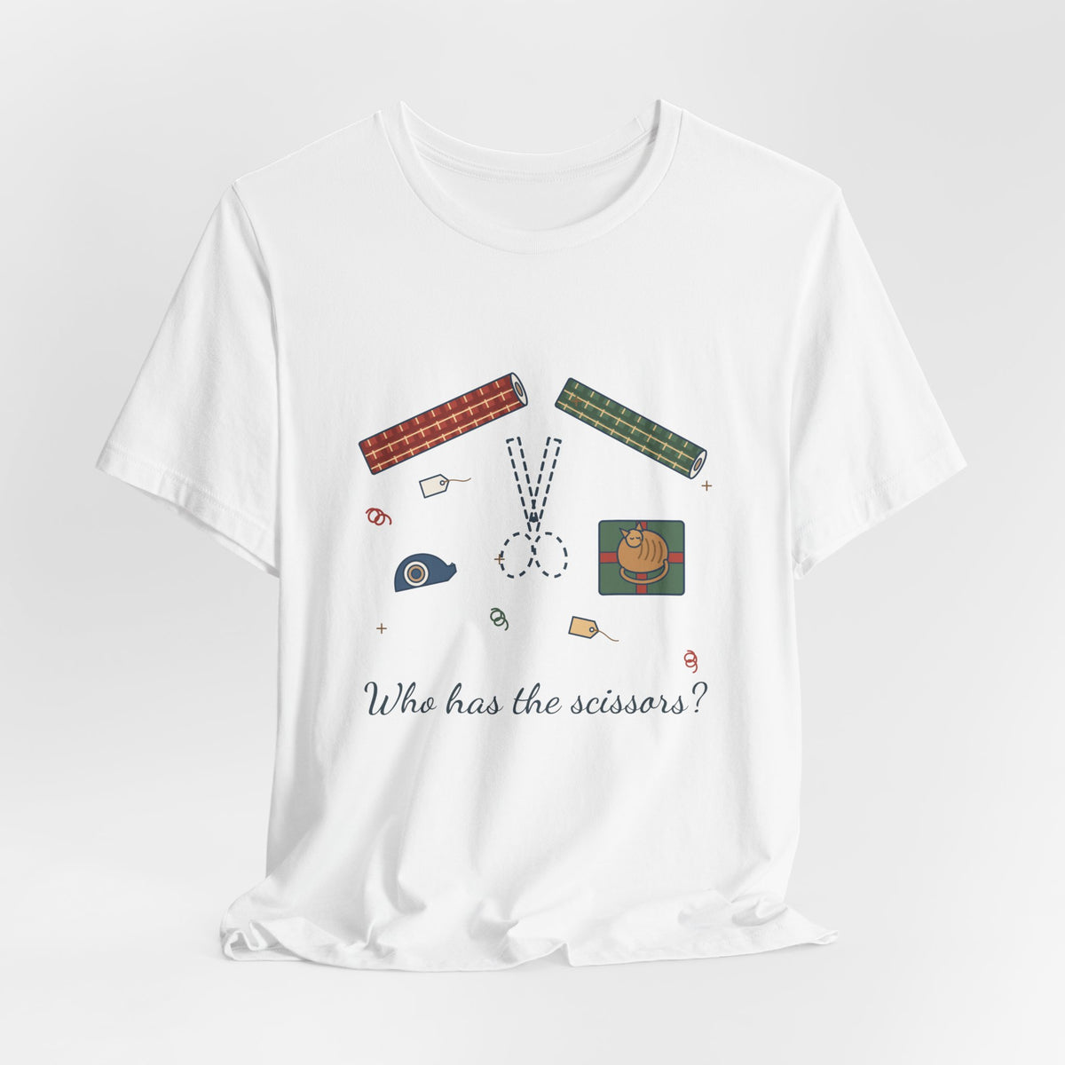 Funny Christmas T-Shirt - Who Has the Scissors? Gift Wrapping Tee