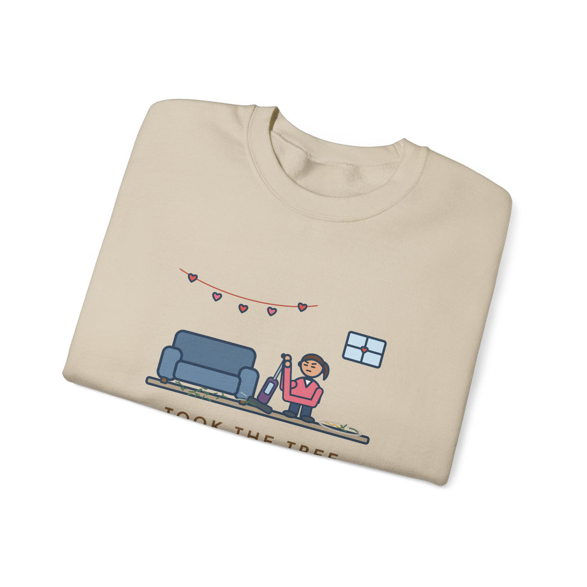Christmas Tree Sweatshirt, Took It Down January 2, Still Vacuuming Needles on Valentine's Day, Funny February Cleanup Crewneck