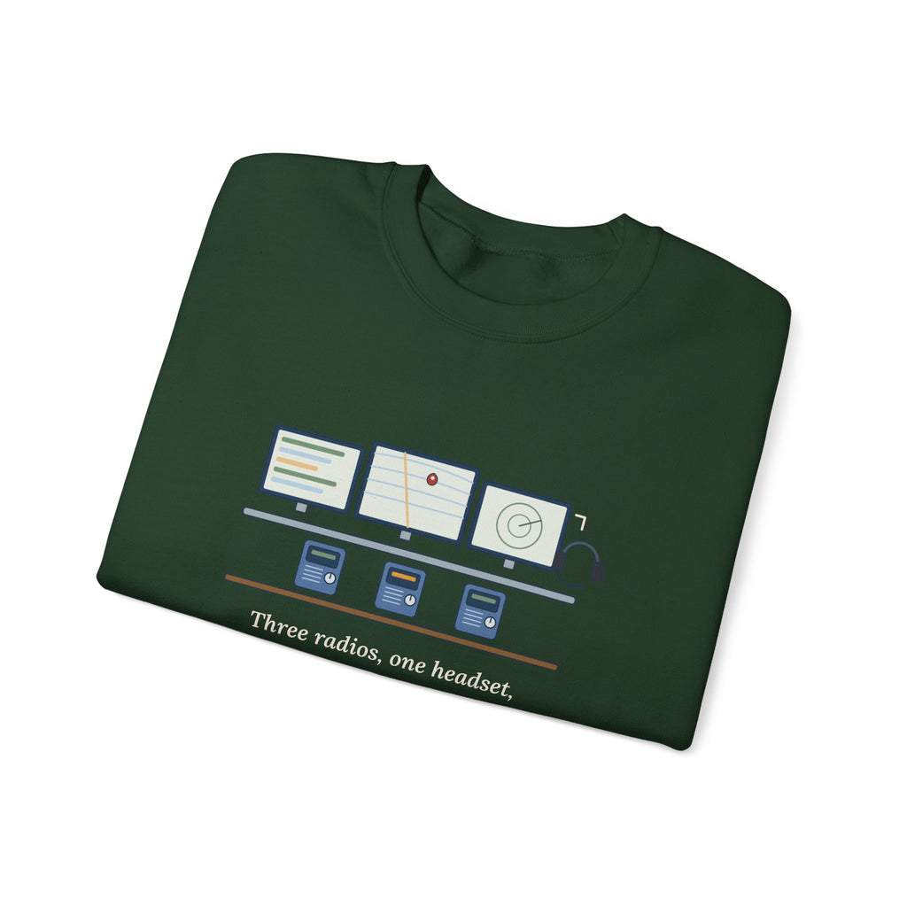 911 Dispatcher Crewneck Sweatshirt - Three Radios, One Headset, Zero Panic