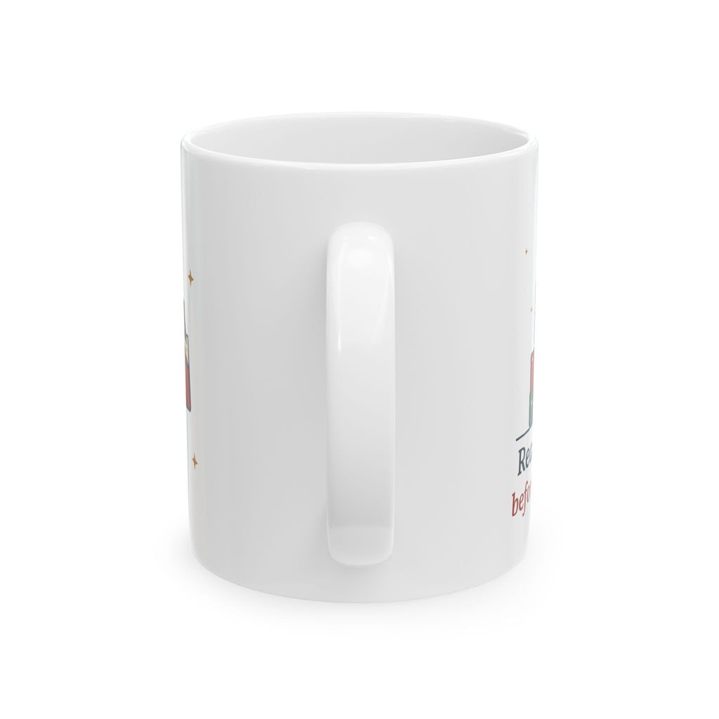 Book Lover Christmas Mug - Read Every Book Before I Wrapped It Reader Gift