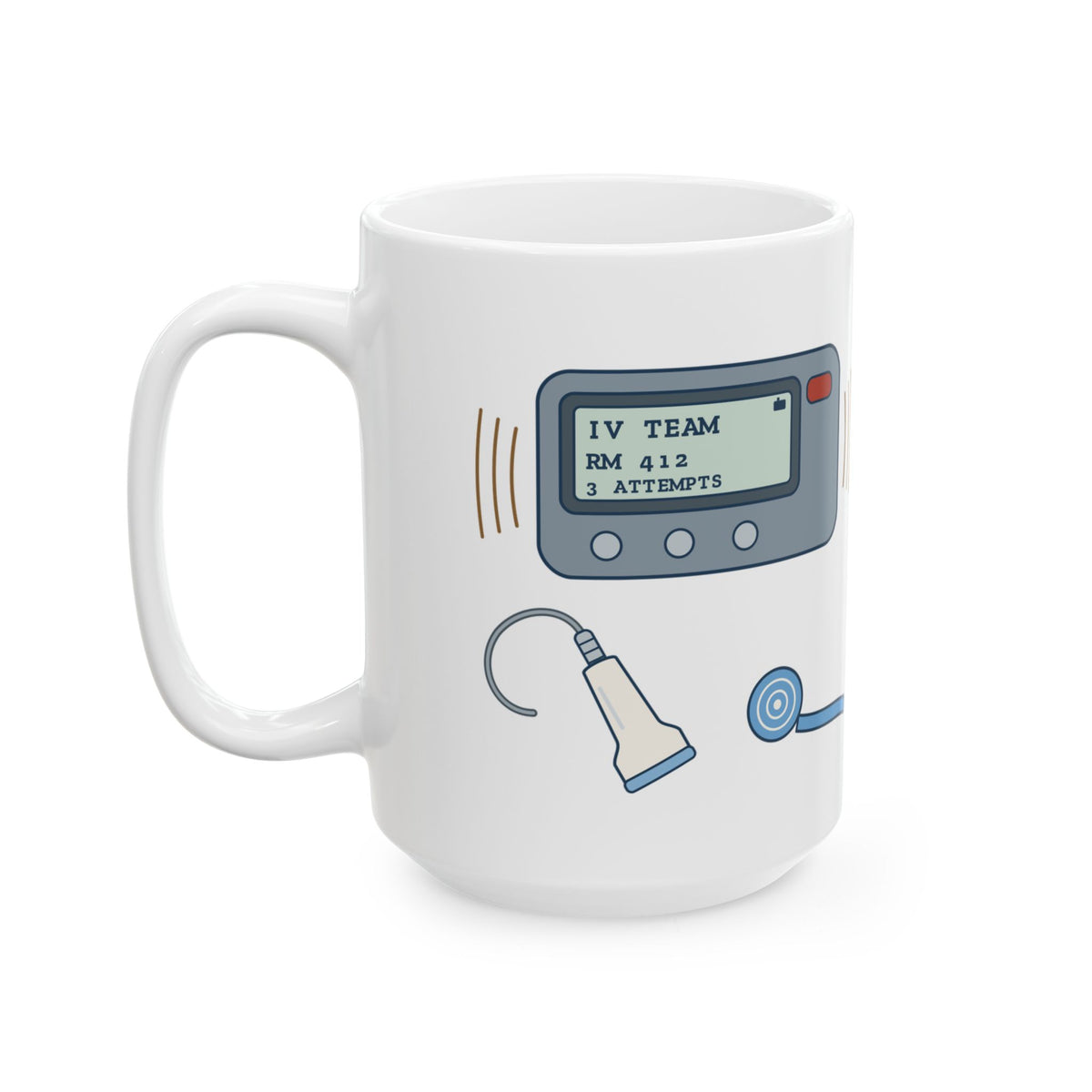 Large 15oz IV Team Nurse Mug - Paged for the Hard Sticks Vascular Access Coffee Mug