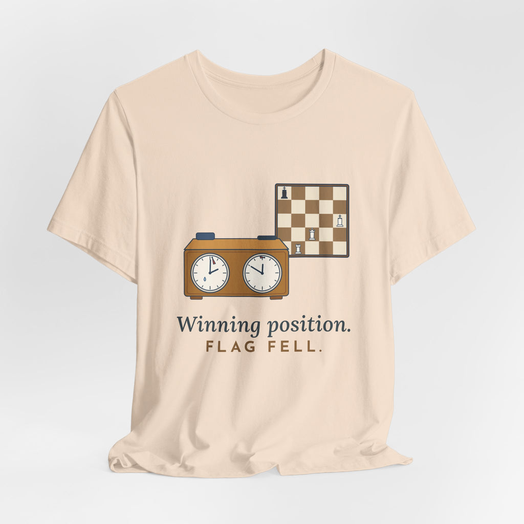 Chess T-Shirt - Winning Position. Flag Fell. Funny Blitz Chess Clock Tee