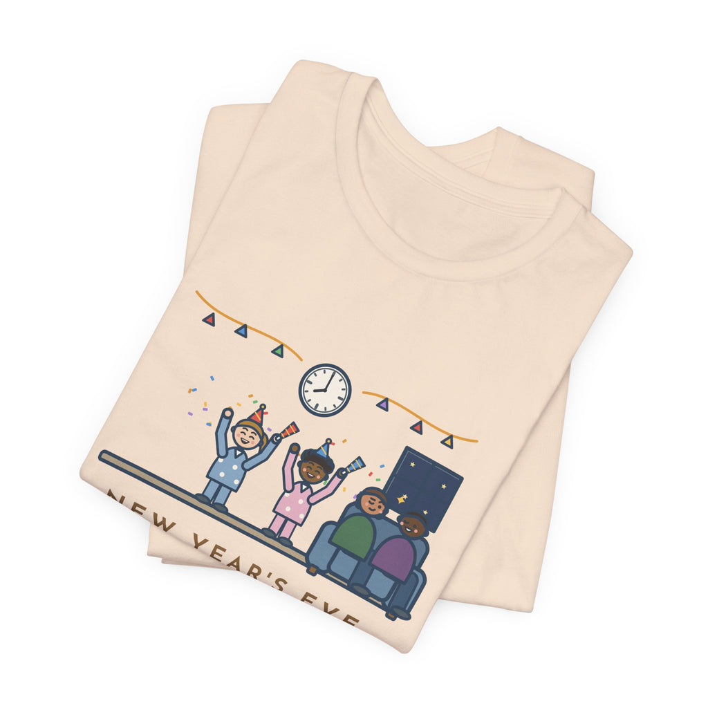 Funny New Year's Eve T-Shirt, With Little Kids, Counted Down at 8:00 and Called It Midnight, Early Countdown Tee
