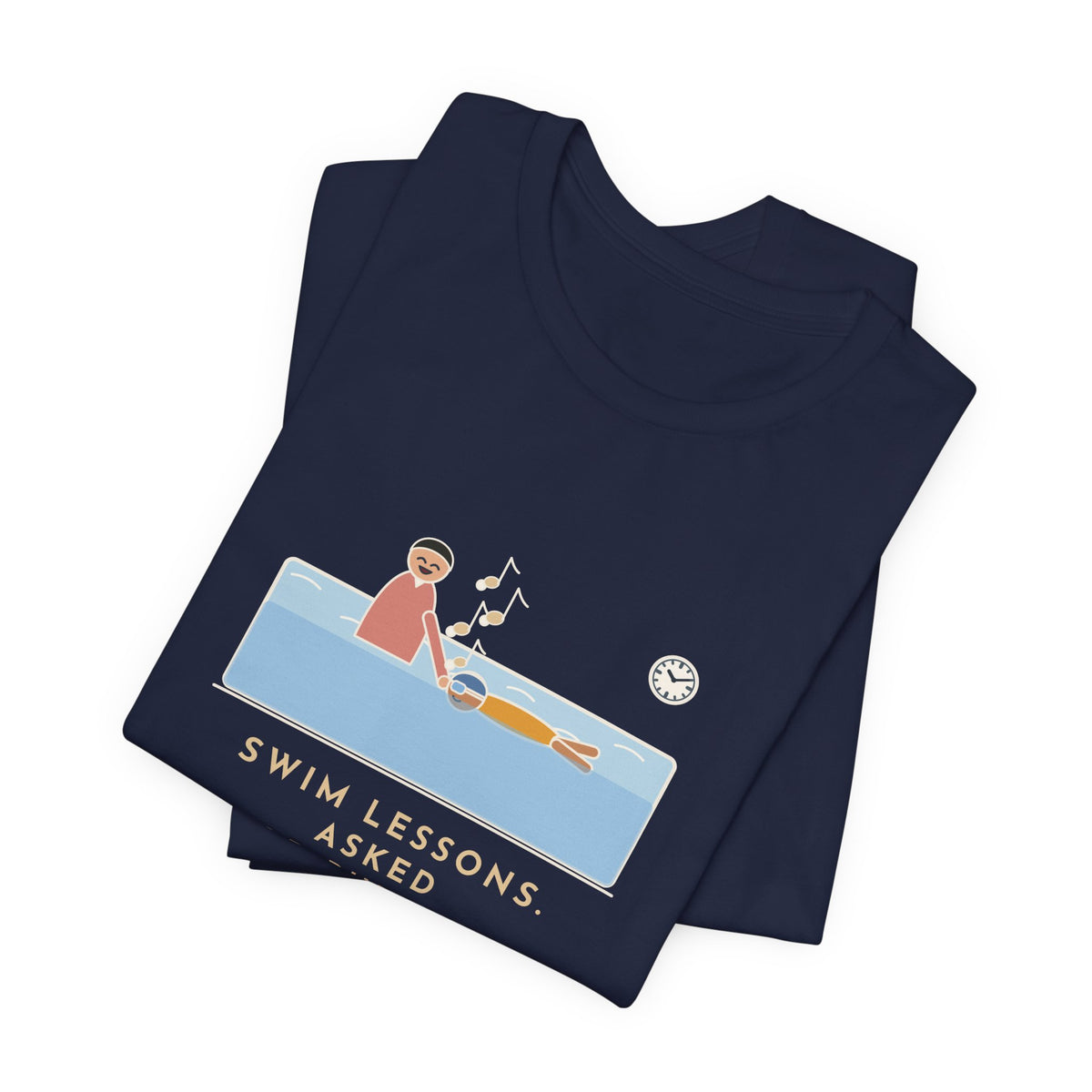 Swim Instructor T-Shirt - Asked for Bubbles, He Hummed an Entire Song Underwater