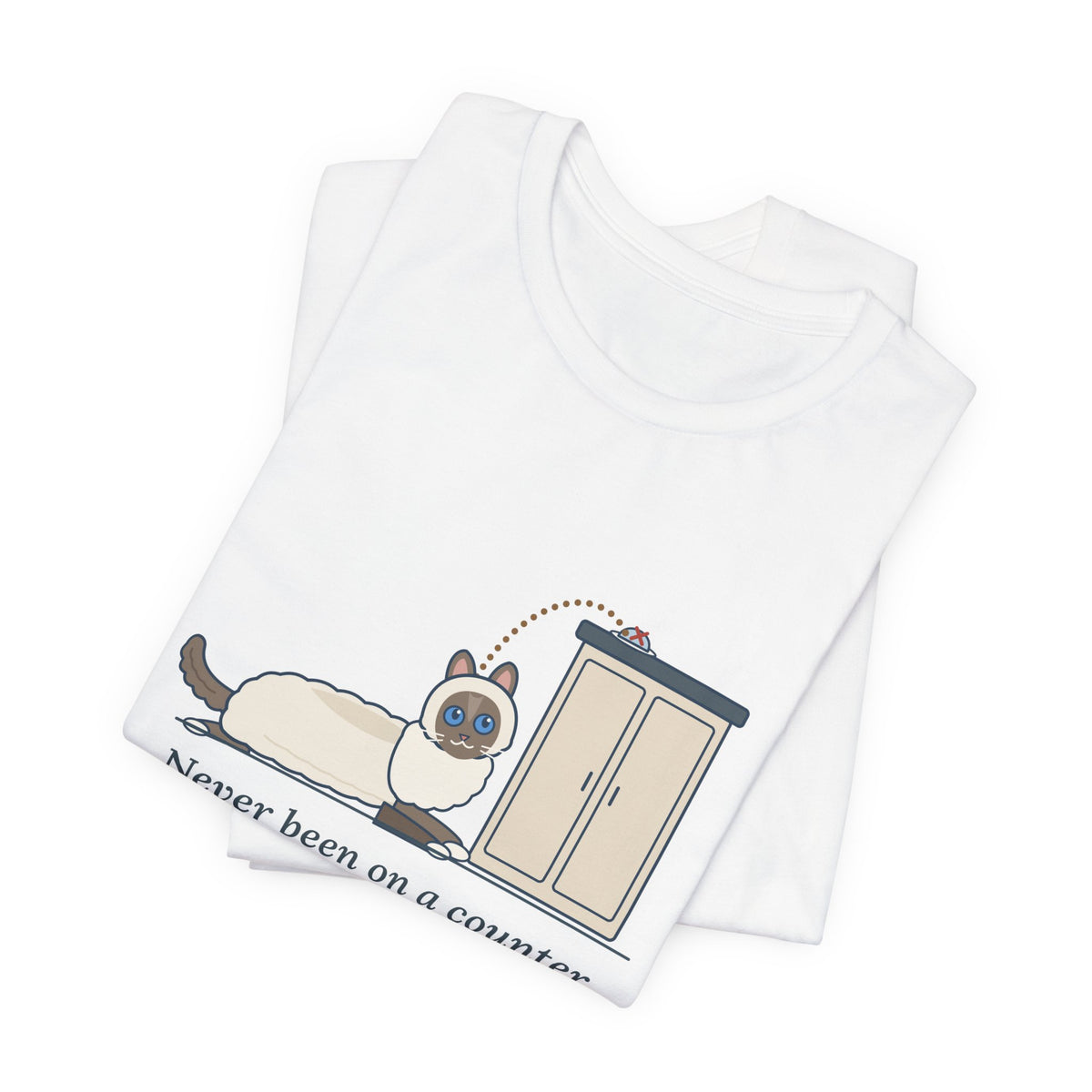 Ragdoll Cat T-Shirt - Never Been on a Counter. Too Much Effort. Funny Ragdoll Tee