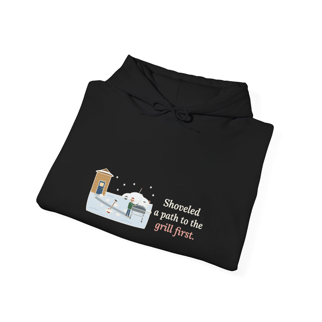 Winter Grilling Hoodie - Shoveled a Path to the Grill First Grill Dad Sweatshirt