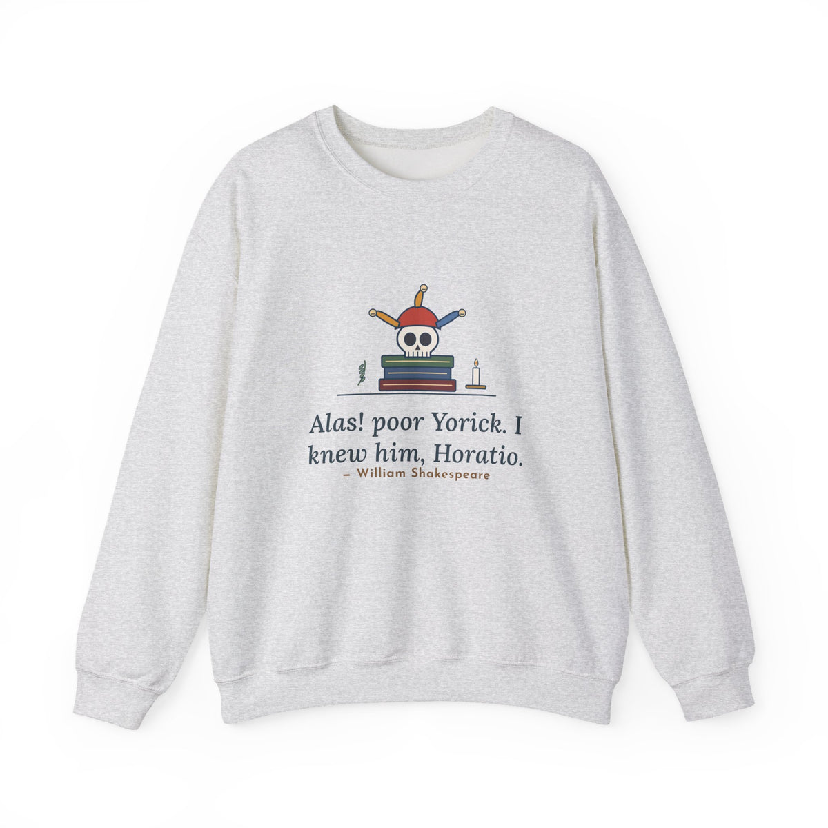 Alas, Poor Yorick Sweatshirt, Gothic Shakespeare Quote Crewneck with Jester Skull
