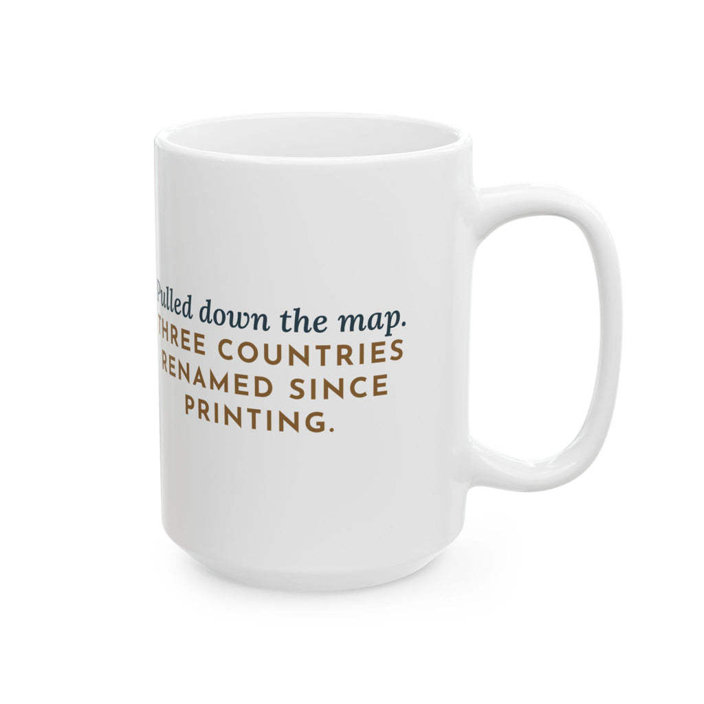 Large 15oz Geography Teacher Mug - Old Classroom Map With Three Renamed Countries