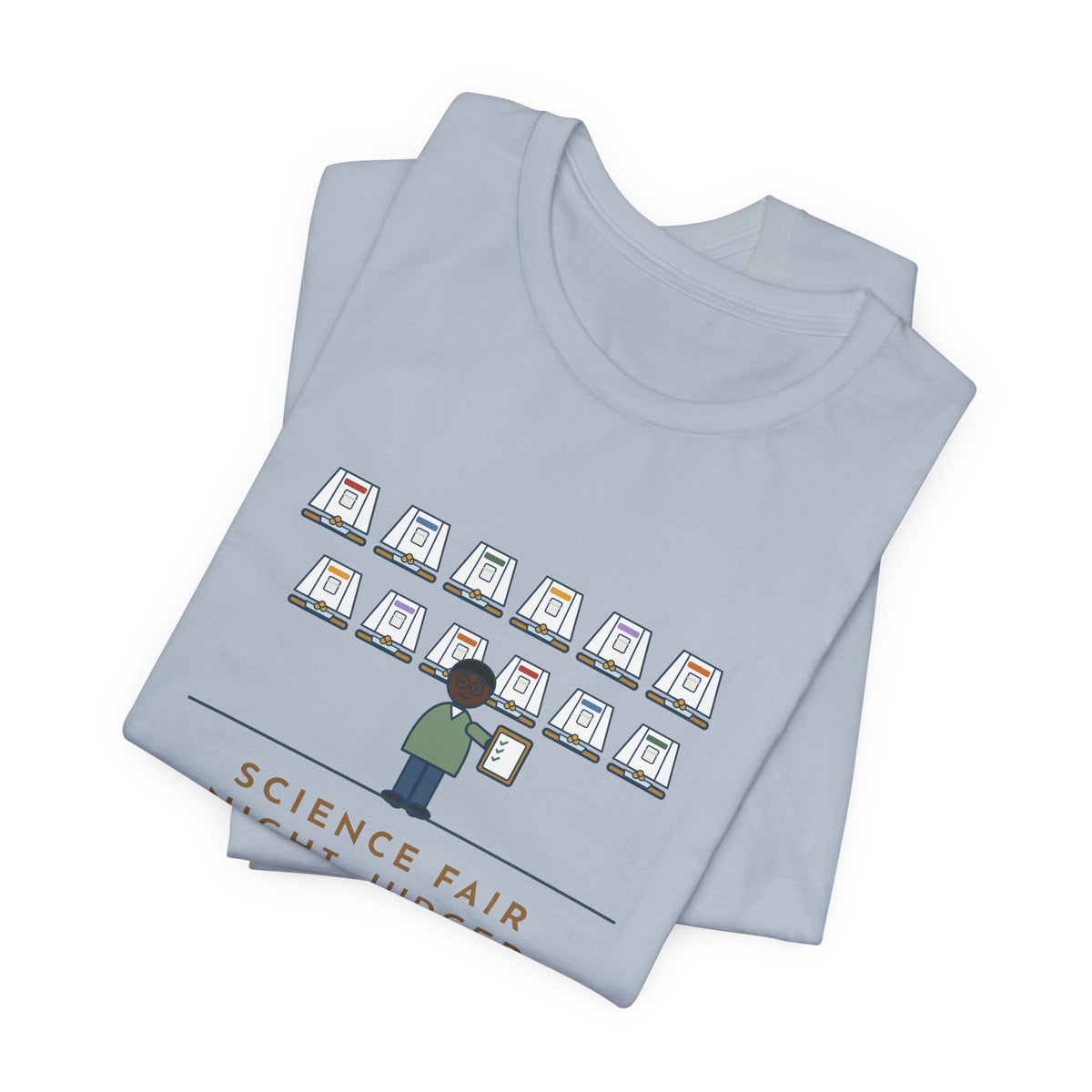 Science Fair Judge T-Shirt - Judged Twelve Projects on Which Paper Towel Is Strongest