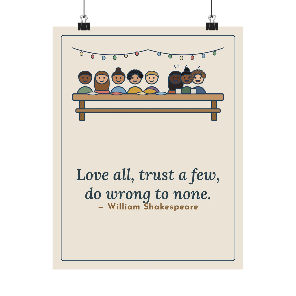 Shakespeare Quote Poster, Love All, Trust a Few, Do Wrong to None, Wisdom Neighborhood Picnic Wall Art