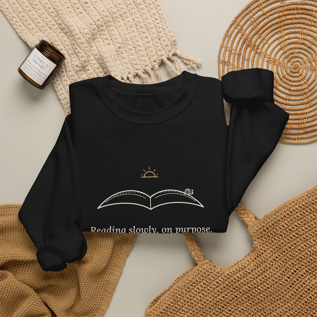 Bookish Crewneck Sweatshirt for Book Lovers - Reading Slowly, On Purpose