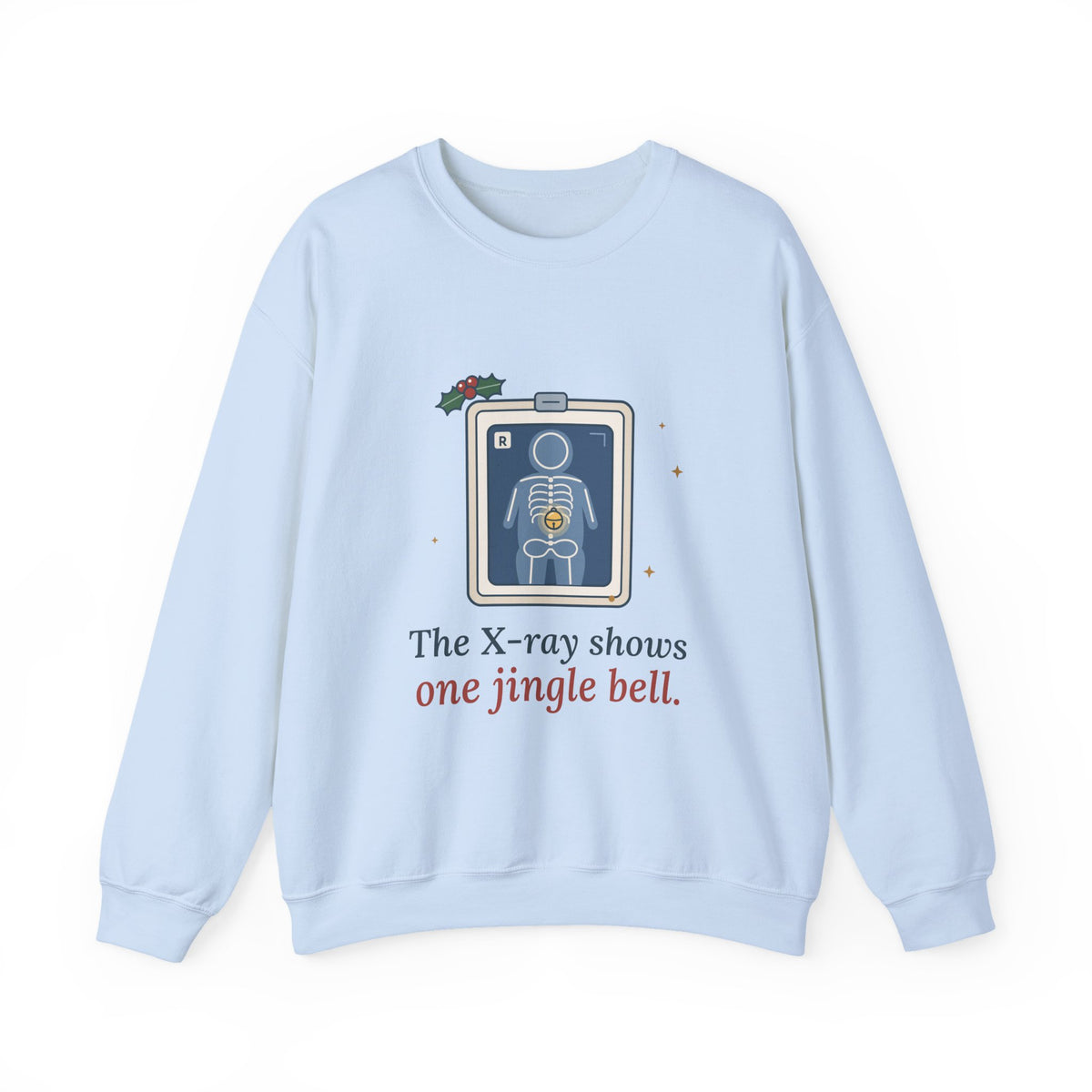 Peds ER Nurse Christmas Crewneck Sweatshirt - The X-Ray Shows One Jingle Bell