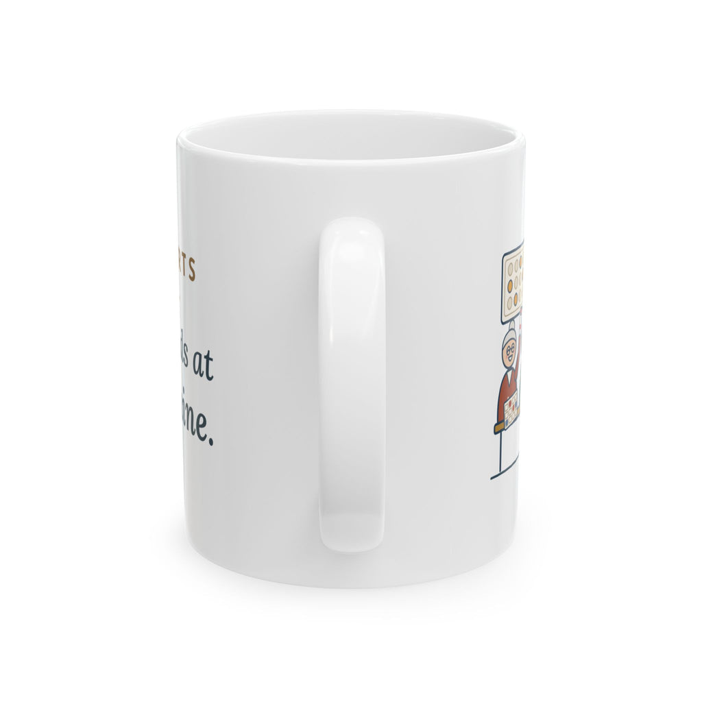 Assisted Living Nurse Coffee Mug 11oz - Bingo Starts at Two. Med Pass Ends at One Fifty-Nine.