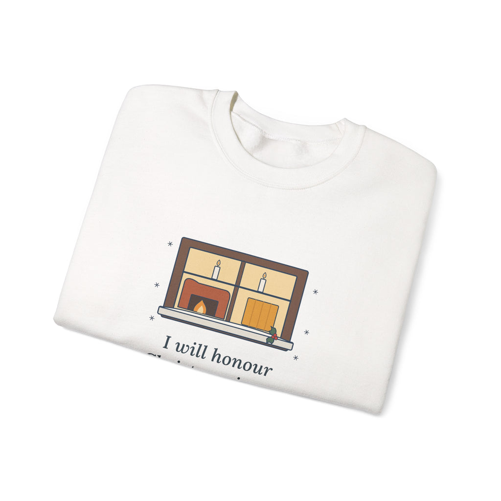 I Will Honour Christmas in My Heart Sweatshirt, Christmas Dickens Quote Crewneck with Candlelit Window