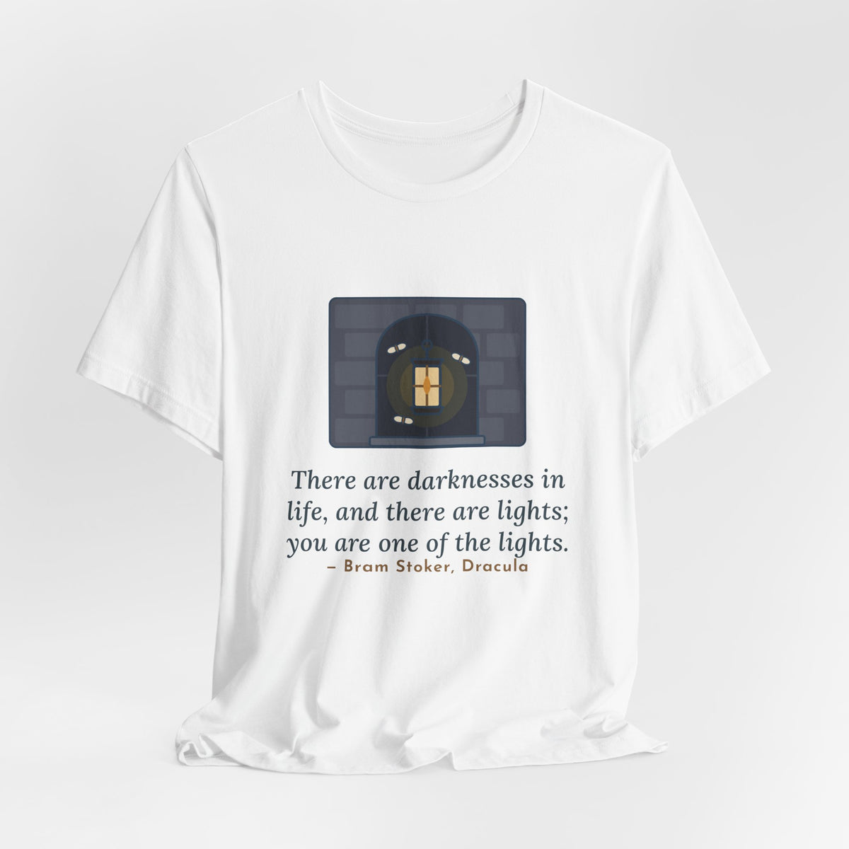 Bram Stoker Quote T-Shirt, You Are One of the Lights, Love Lantern in the Window Tee