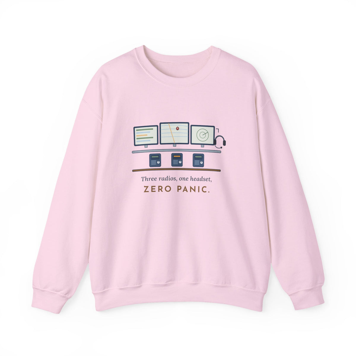 911 Dispatcher Crewneck Sweatshirt - Three Radios, One Headset, Zero Panic