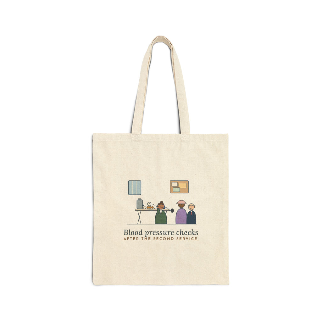Faith Community Nurse Tote Bag - Blood Pressure Checks After the Second Service