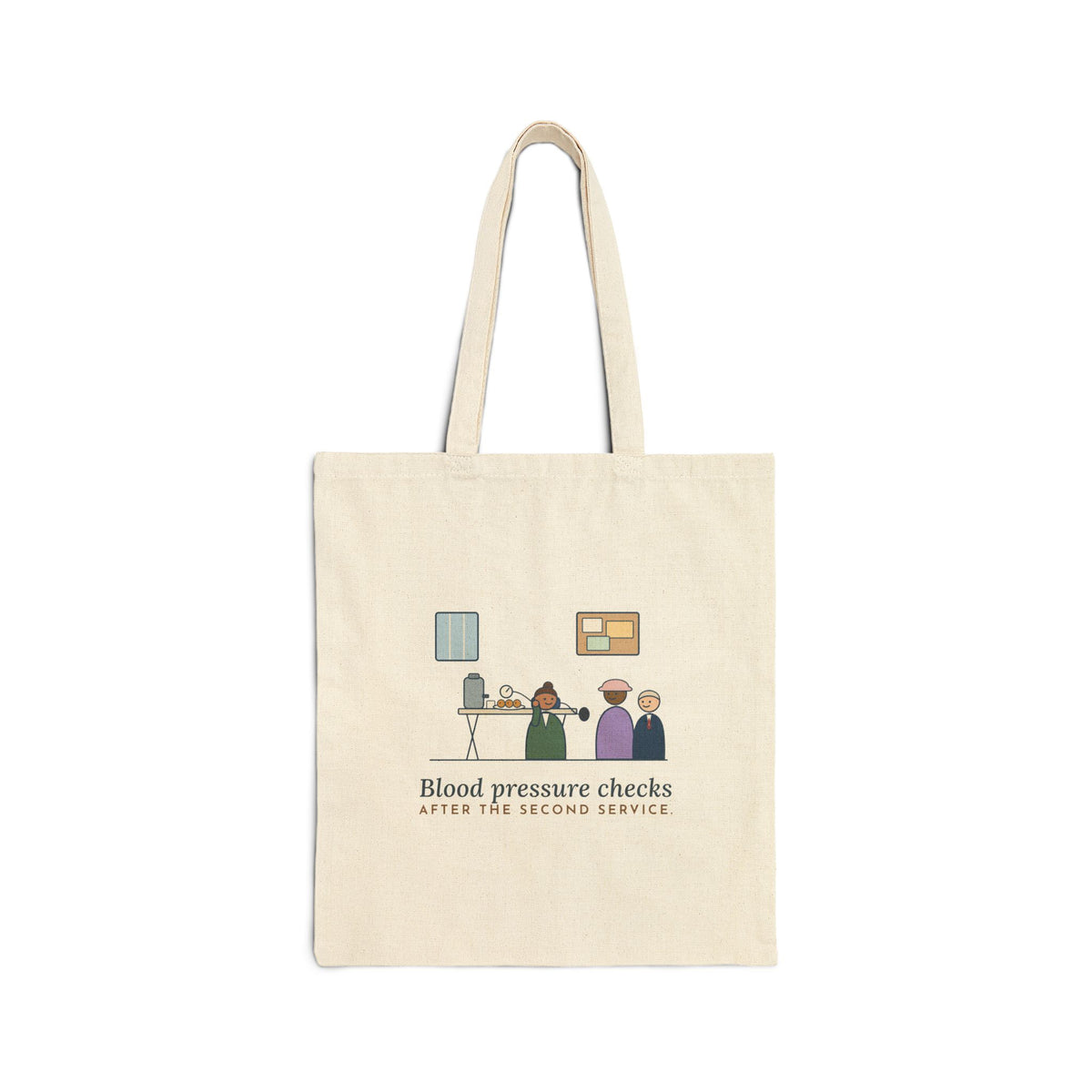 Faith Community Nurse Tote Bag - Blood Pressure Checks After the Second Service