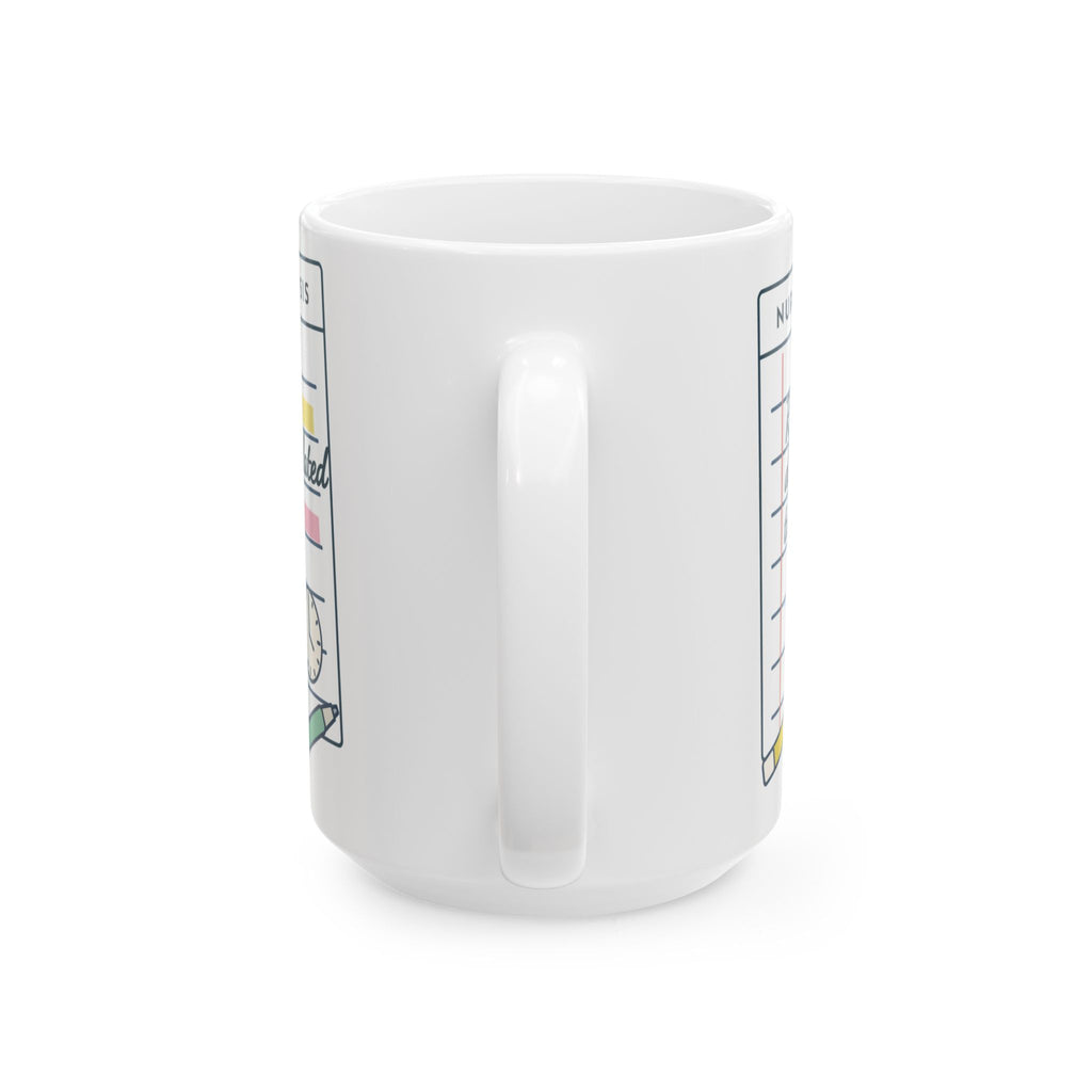 Large 15oz Nursing Student Mug - Risk for Sleep Deprivation Related to Care Plans