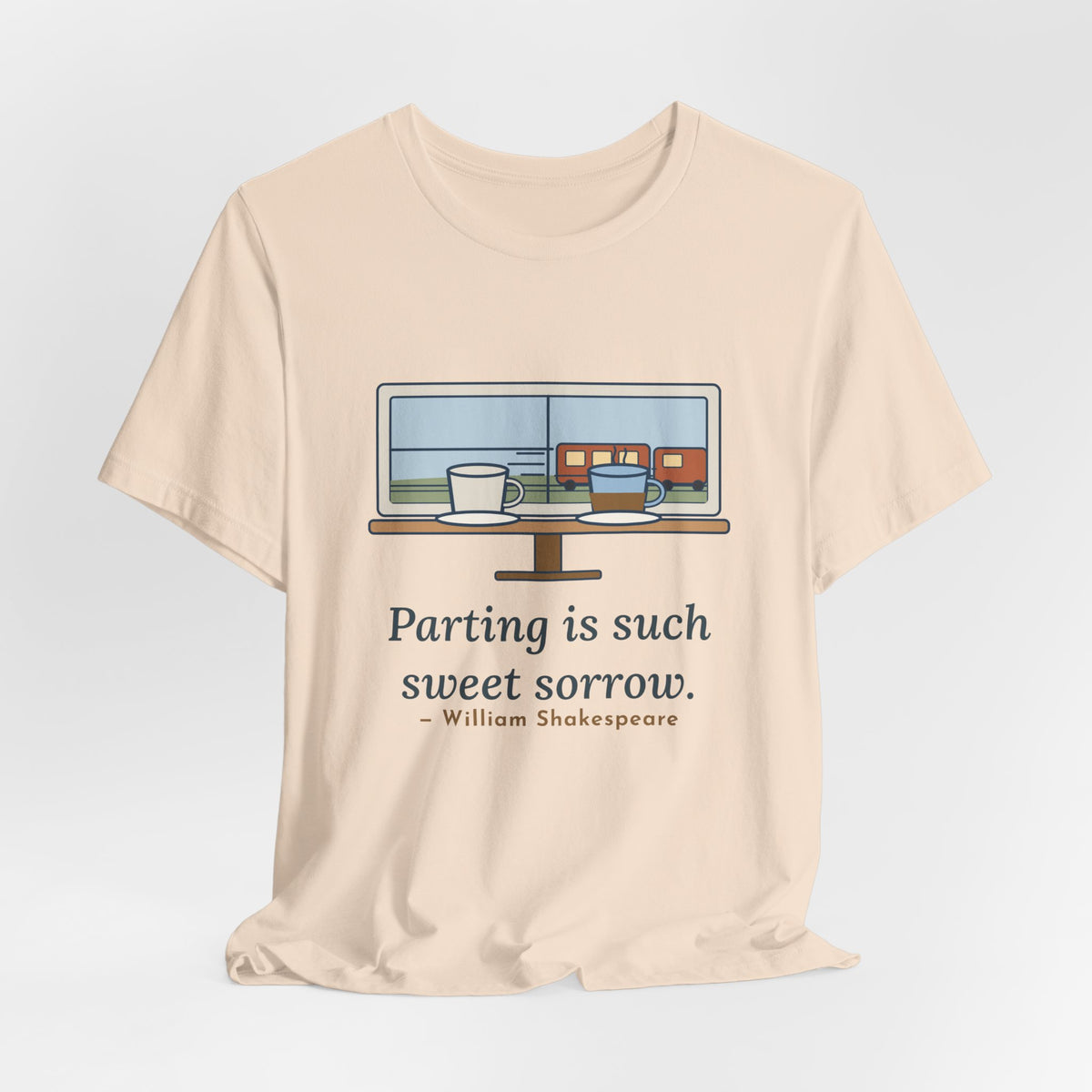Shakespeare Quote T-Shirt, Parting Is Such Sweet Sorrow, Literary Cafe Window Tee