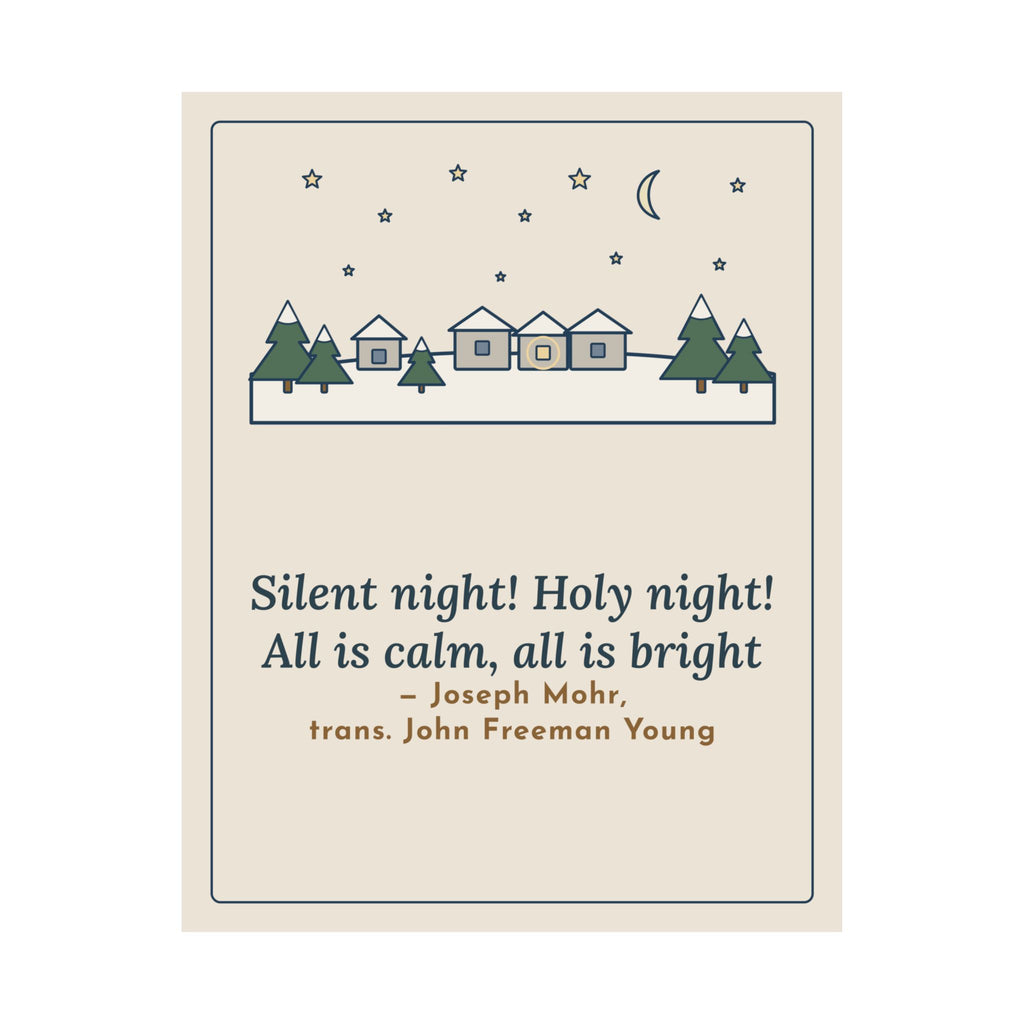Joseph Mohr Quote Poster, All Is Calm, All Is Bright, Christmas Snowy Village Night Wall Art
