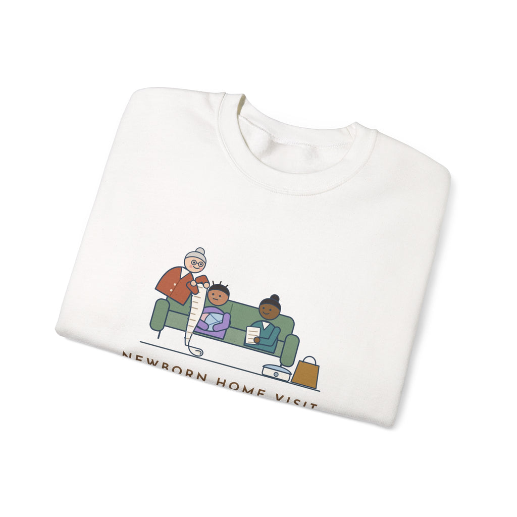 Public Health Nurse Crewneck Sweatshirt - Newborn Home Visit Grandma Questions Gift