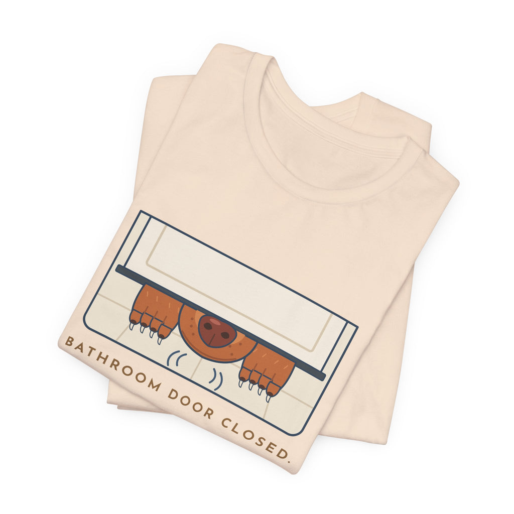 Vizsla T-Shirt - Bathroom Door Closed, Vizsla Nose Under It Funny Dog Owner Tee