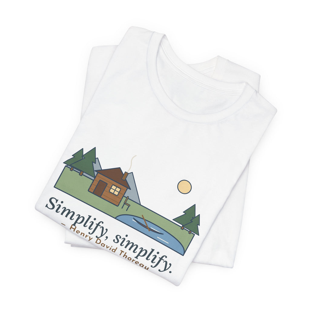 Thoreau Nature Quote T-Shirt, Simplify, Simplify, Minimalist One-Room Cabin Tee