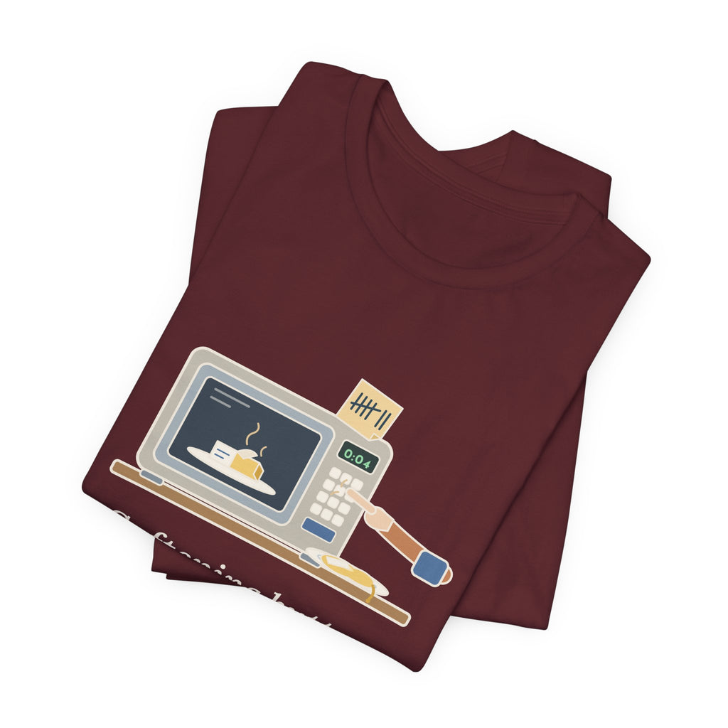 Home Baker T-Shirt - Softening Butter Four Seconds at a Time. Funny Baking Tee