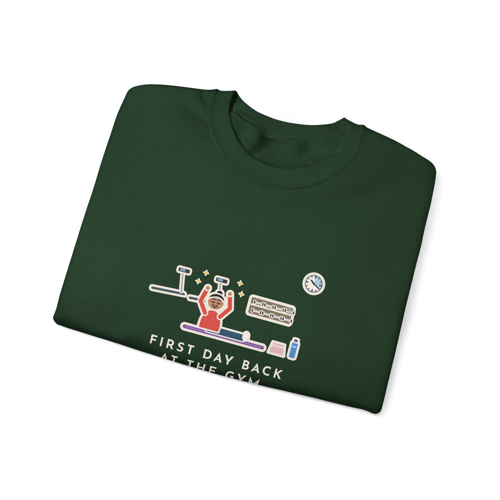 Gym Sweatshirt, First Day Back, Stretched for Twenty Minutes and Called It a Workout, Funny Mat Session Crewneck
